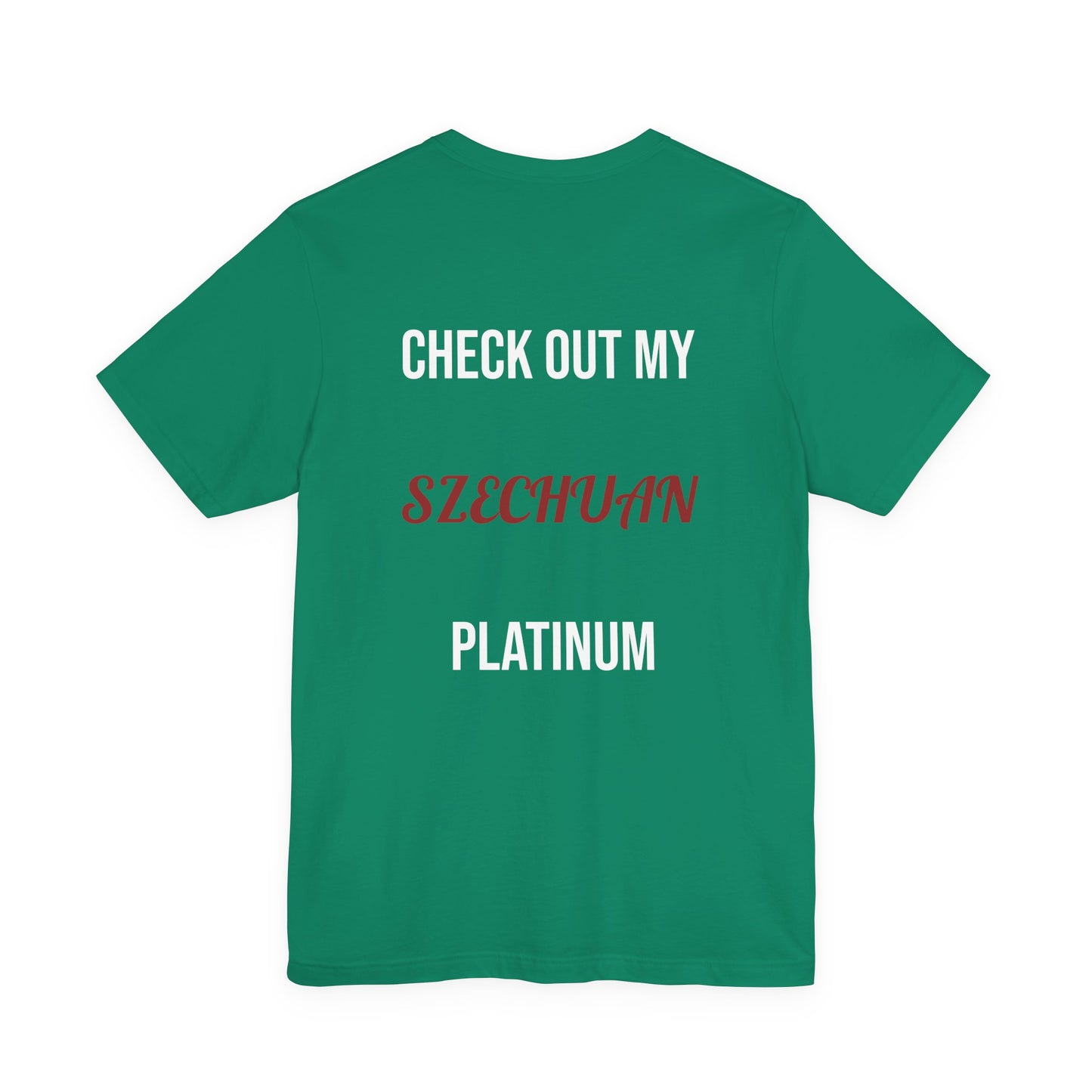 The Szechuan Platinum