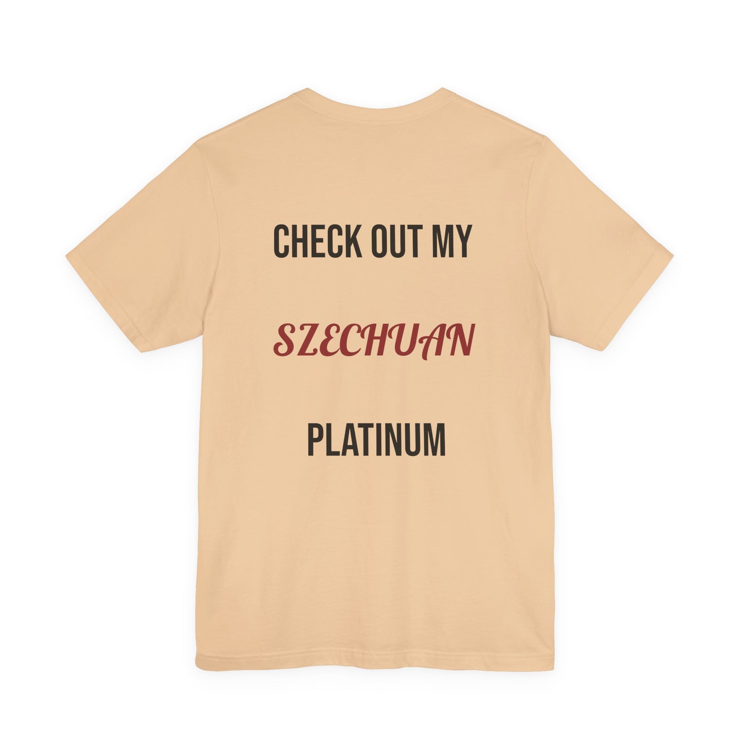 The Szechuan Platinum
