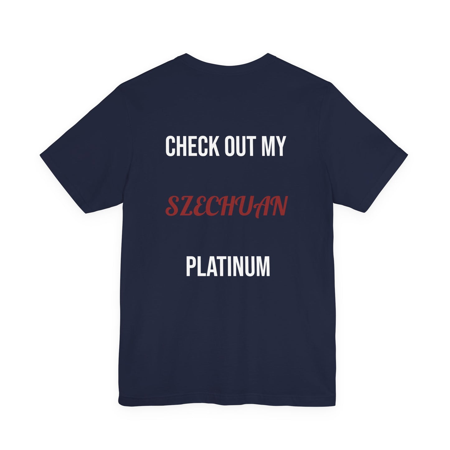 The Szechuan Platinum