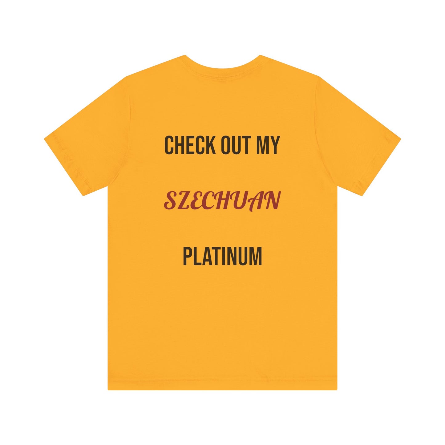The Szechuan Platinum
