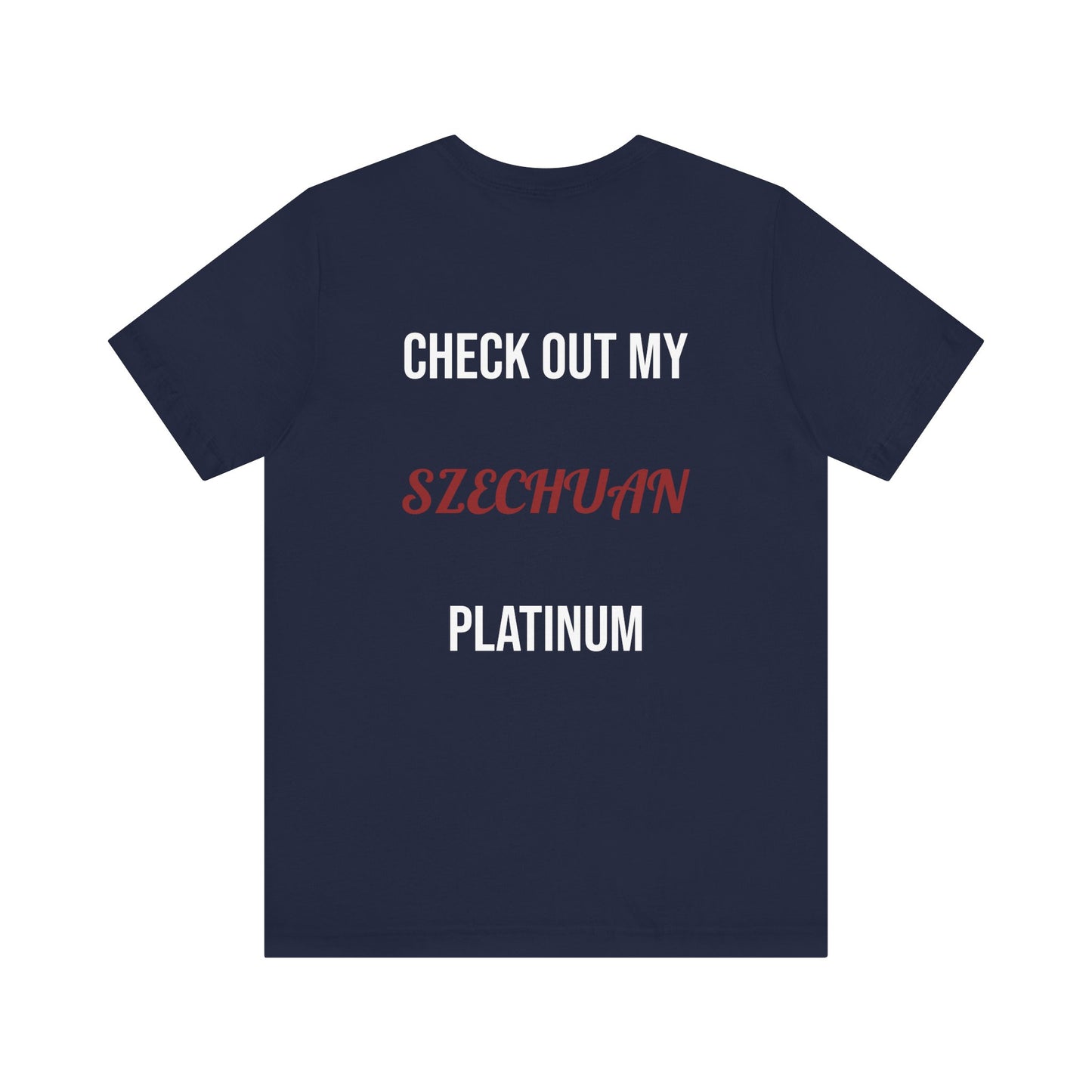The Szechuan Platinum