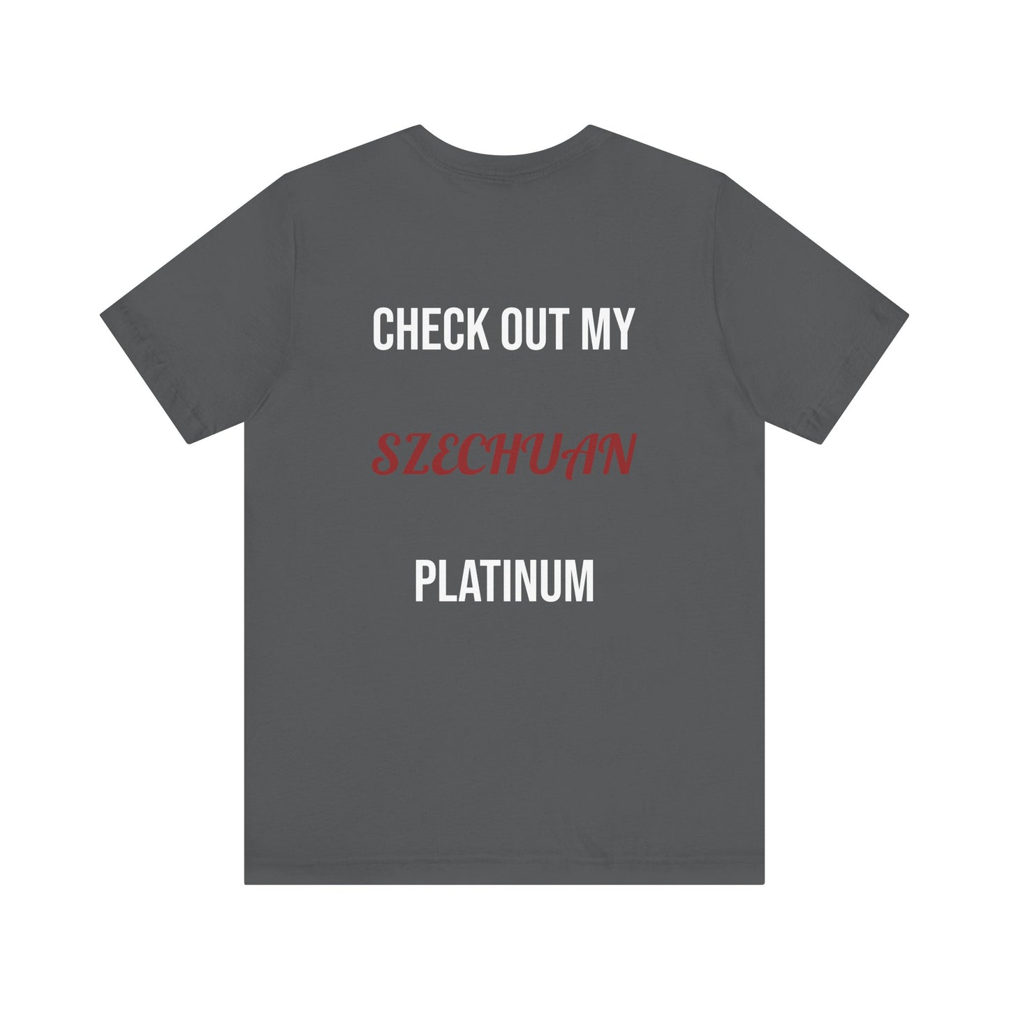 The Szechuan Platinum