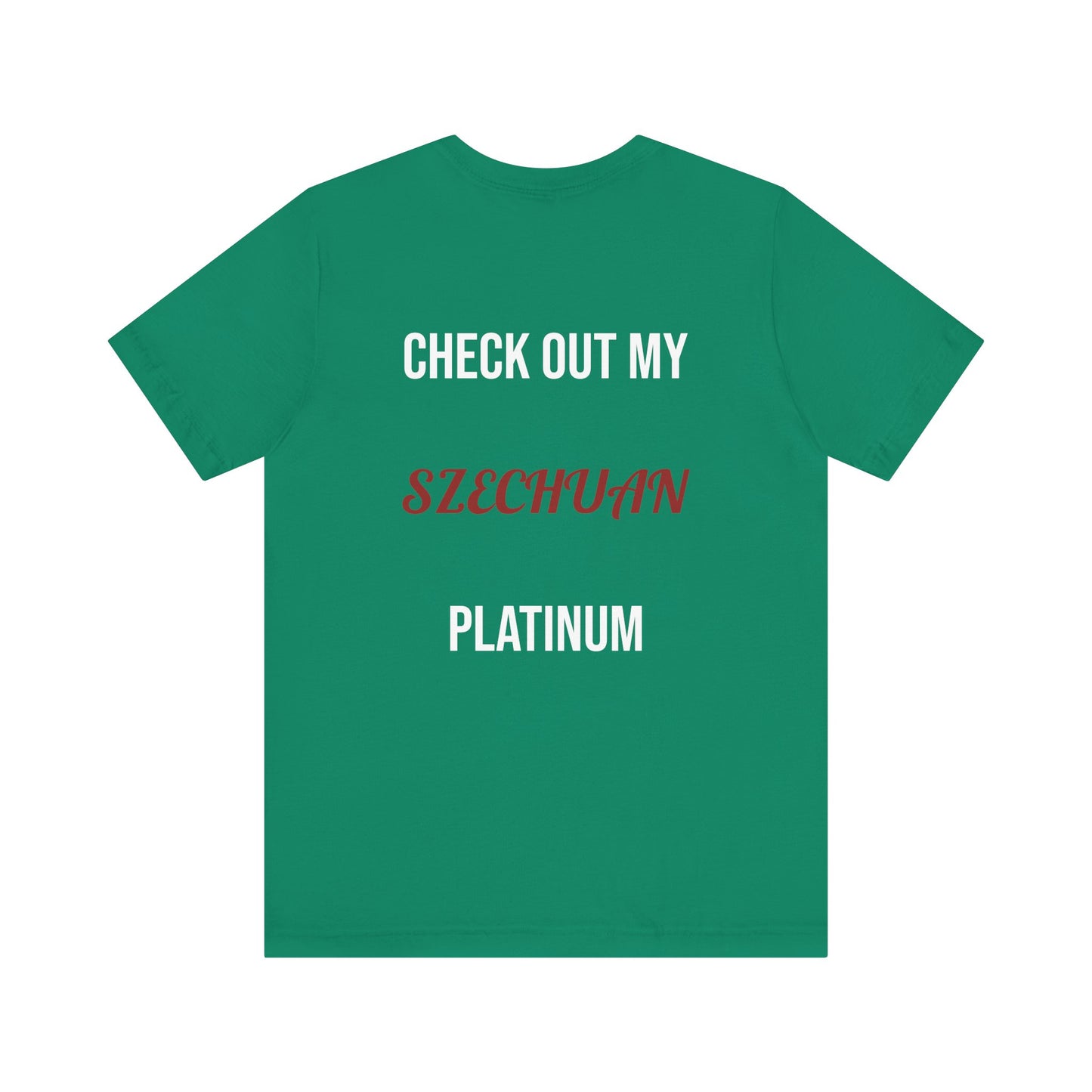 The Szechuan Platinum