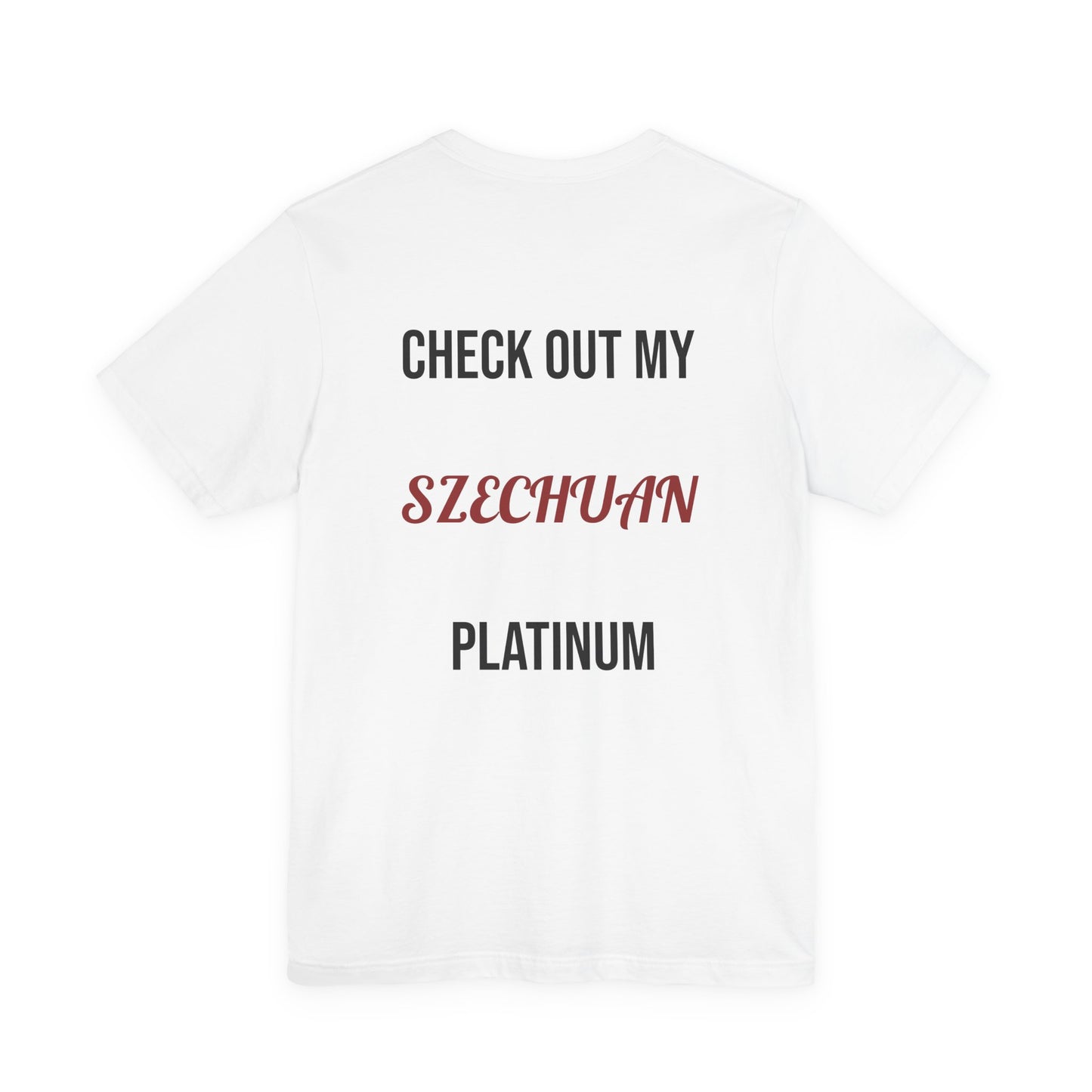The Szechuan Platinum