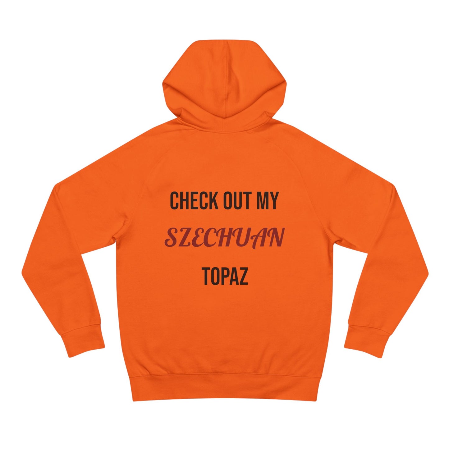 The Szechuan Topaz Hoodie