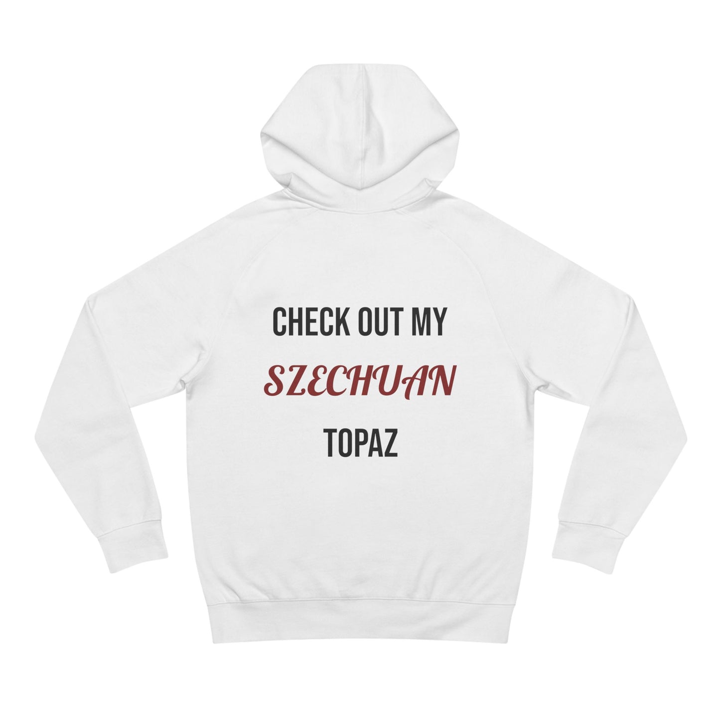 The Szechuan Topaz Hoodie