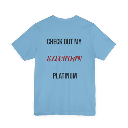 The Szechuan Platinum