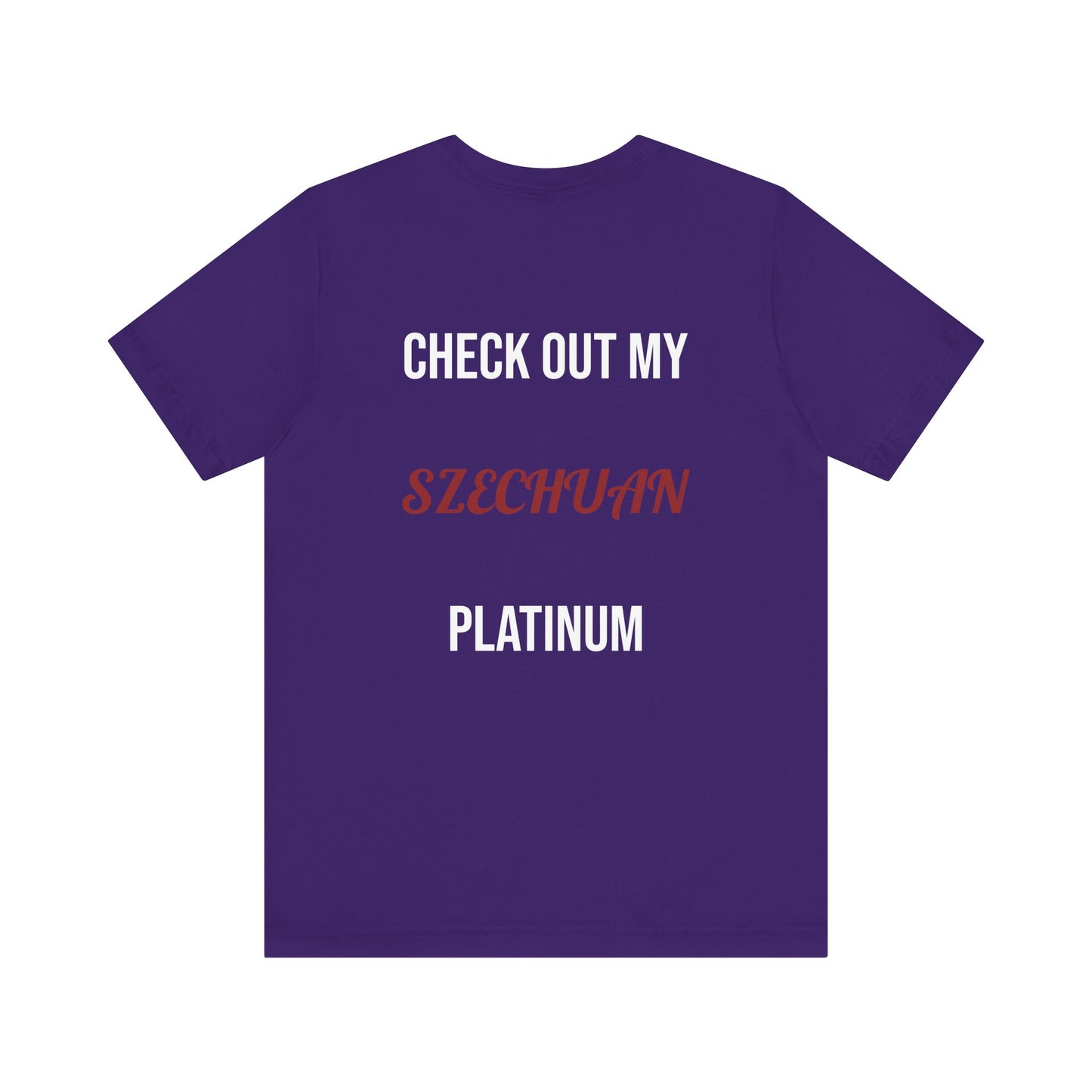 The Szechuan Platinum