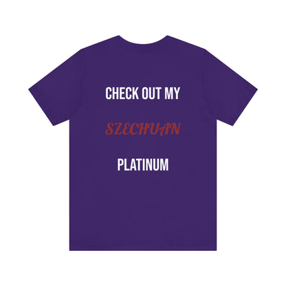 The Szechuan Platinum