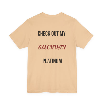 The Szechuan Platinum