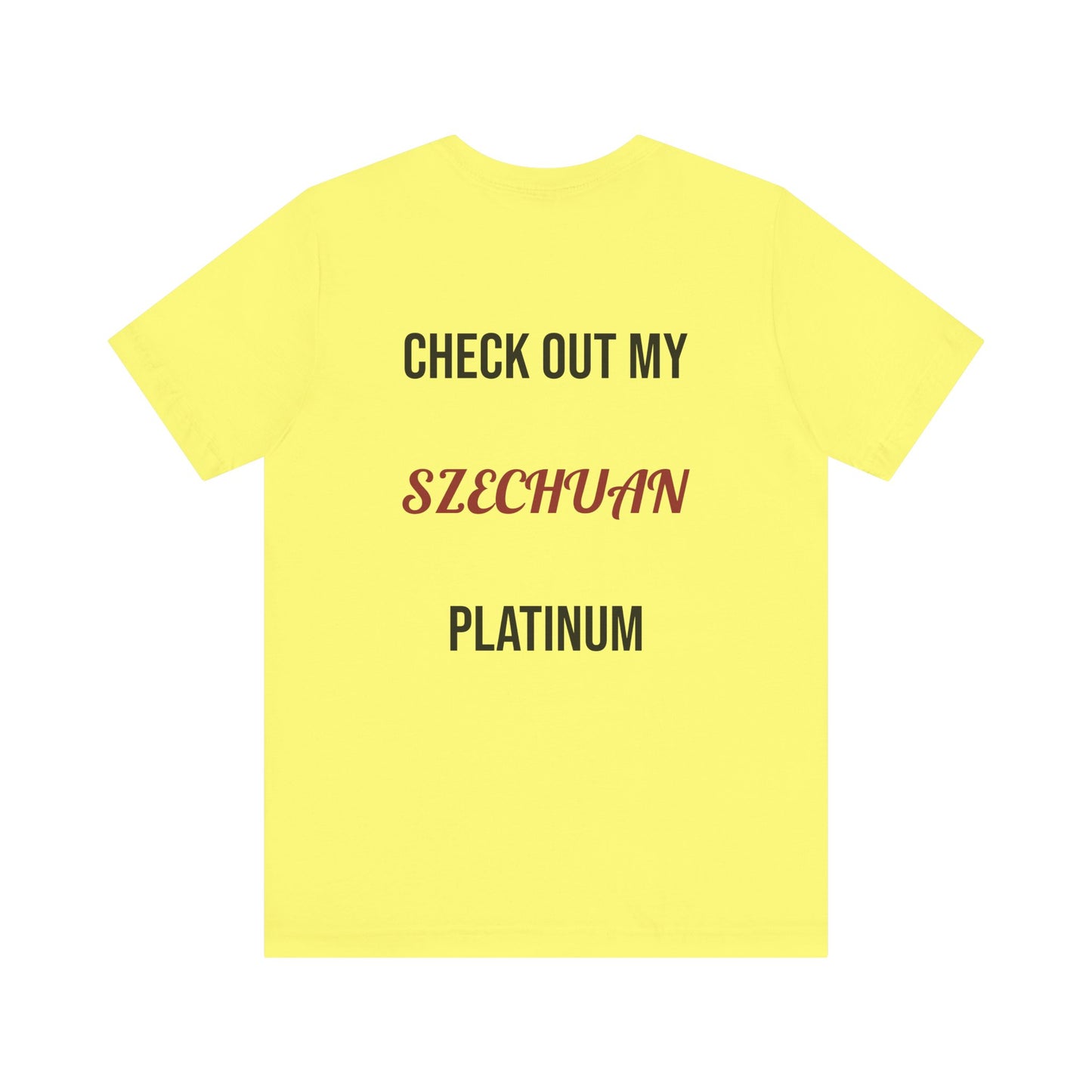 The Szechuan Platinum