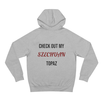 The Szechuan Topaz Hoodie