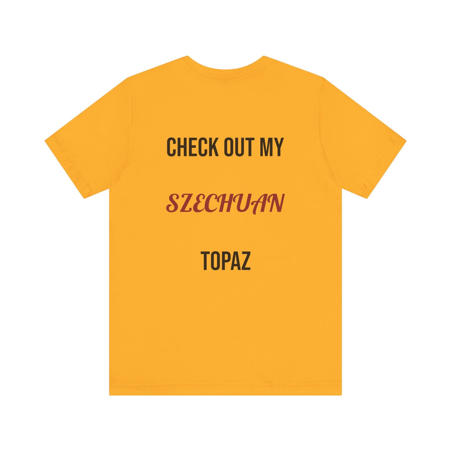 The Szechuan Topaz
