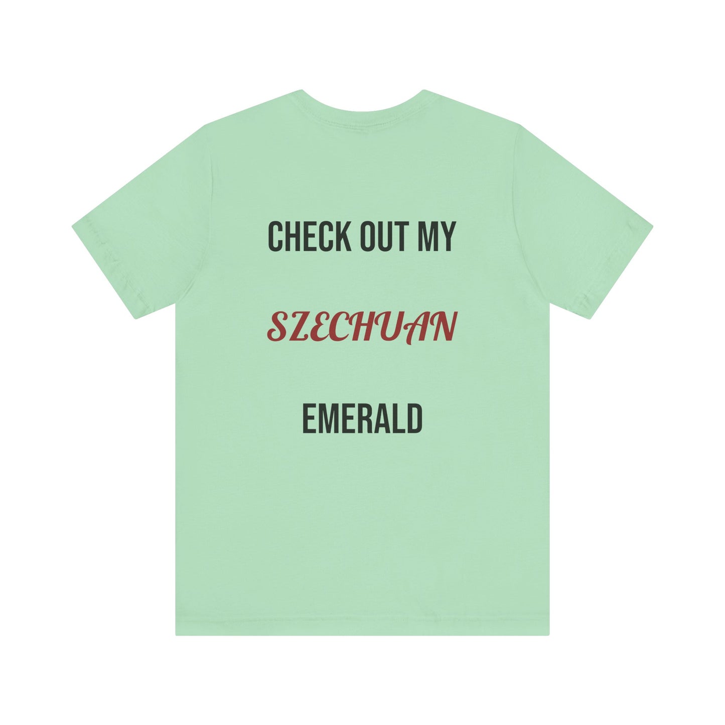 The Szechuan Emerald