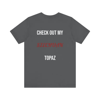 The Szechuan Topaz