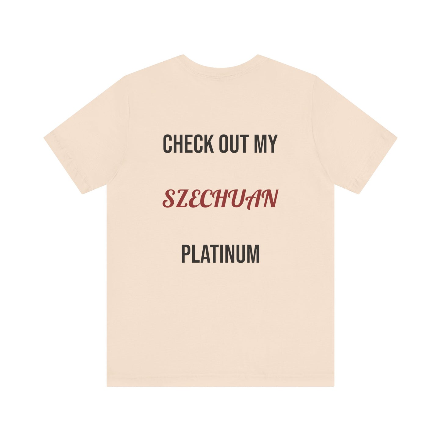 The Szechuan Platinum