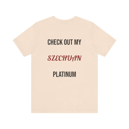The Szechuan Platinum