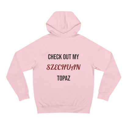 The Szechuan Topaz Hoodie