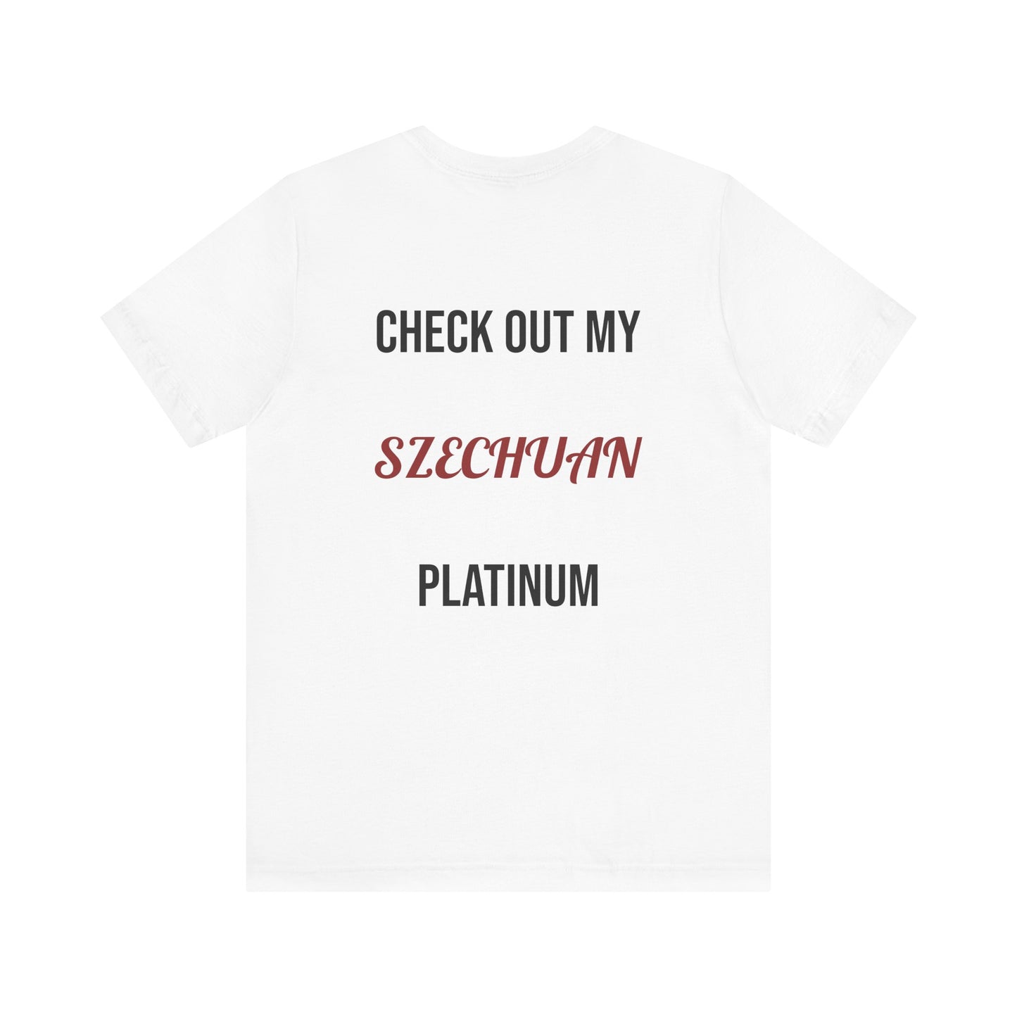 The Szechuan Platinum
