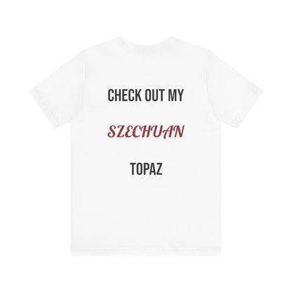 The Szechuan Topaz