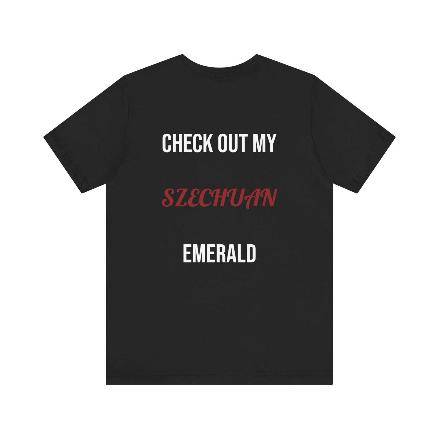 The Szechuan Emerald