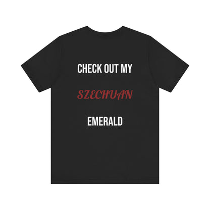 The Szechuan Emerald