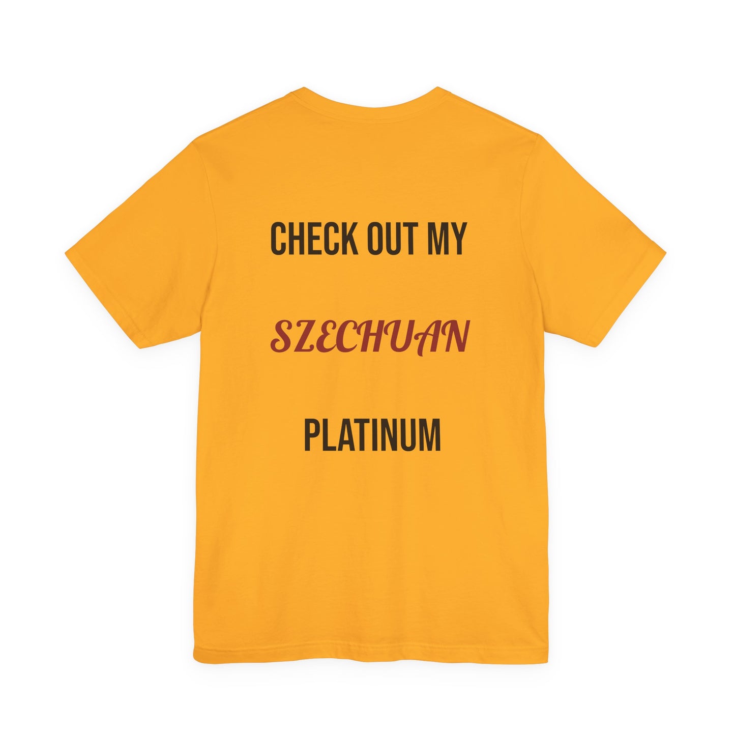 The Szechuan Platinum