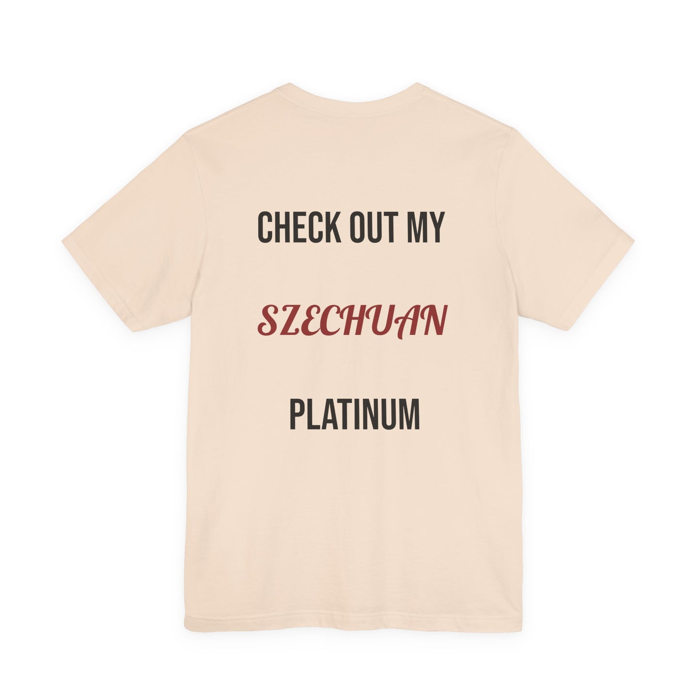 The Szechuan Platinum