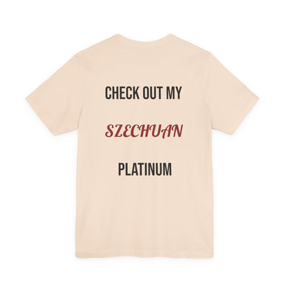 The Szechuan Platinum