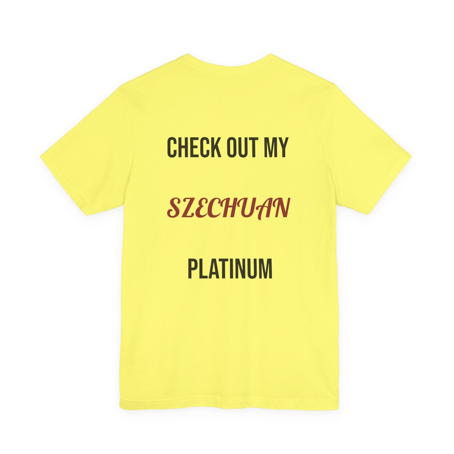 The Szechuan Platinum