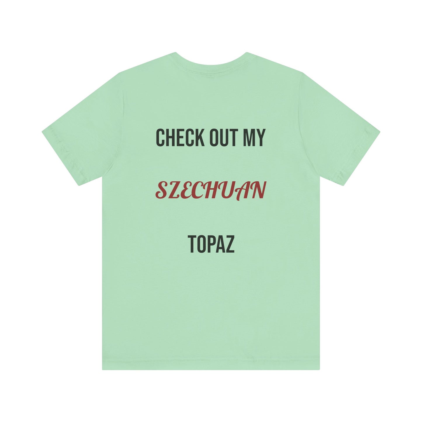 The Szechuan Topaz